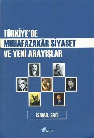 Türkiye’de Muhafazakar Siyaset ve Yeni Arayışlar - 1