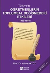 Türkiye’de Öğretmenlerin Toplumsal Değişmedeki Etkileri - 1