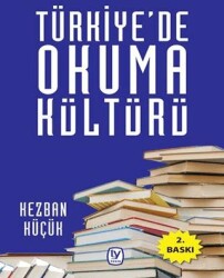 Türkiye`de Okuma Kültürü - Tekin Yayınevi