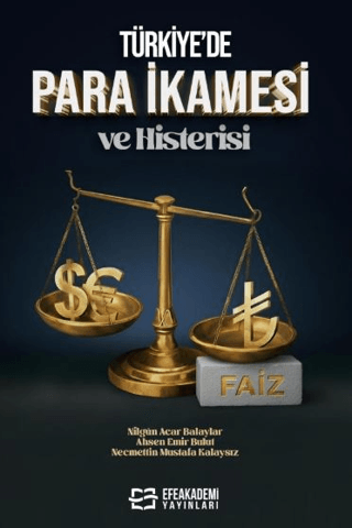 Türkiye’de Para İkamesi ve Histerisi - 1