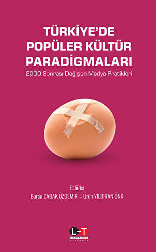 Türkiye’de Popüler Kültür Paradigmaları - 1