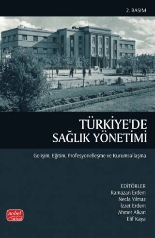 Türkiye`de Sağlık Yönetimi - 1