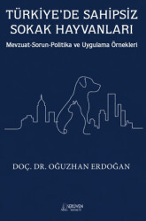 Türkiye’de Sahipsiz Sokak Hayvanları - Serüven Yayınevi