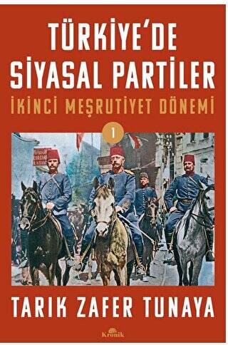 Türkiye’de Siyasal Partiler Cilt 1 - 1