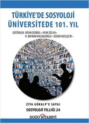 Türkiye`de Sosyoloji Üniversitede 101. Yıl - 1