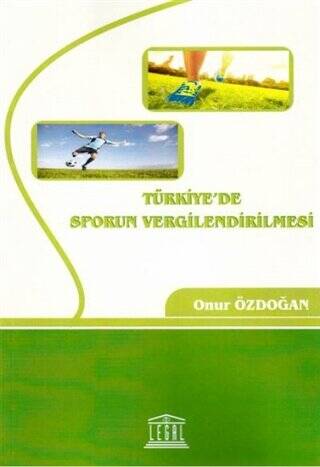 Türkiye`de Sporun Vergilendirilmesi - 1
