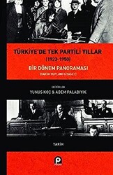 Türkiye`de Tek Partili Yıllar 1923-1950 - 1
