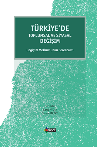 Türkiye’de Toplumsal ve Siyasal Değişim - 1