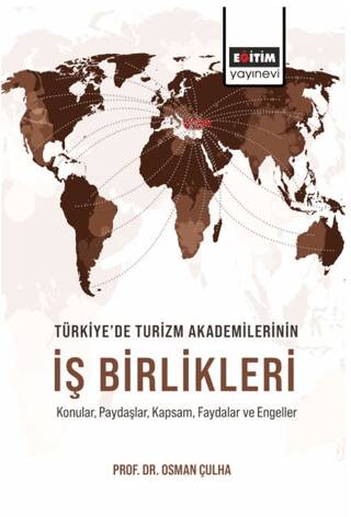 Türkiye’de Turizm Akademilerinin İş Birlikleri - 1