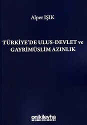 Türkiye`de Ulus-Devlet ve Gayrimüslim Azınlık - 1