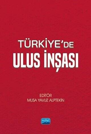 Türkiye`de Ulus İnşası - 1