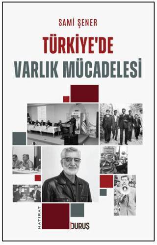Türkiye`de Varlık Mücadelesi - 1