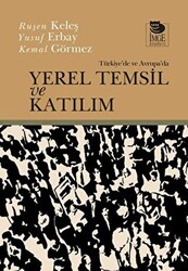 Türkiye`de Ve Avrupa`da Yerel Temsil Ve Katılım - İmge Kitabevi Yayınları