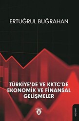Türkiye`de ve KKTC`de Ekonomik ve Finansal Gelişmeler - 1