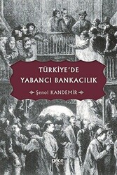 Türkiye’de Yabancı Bankacılık - 1