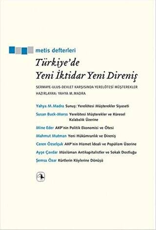 Türkiye`de Yeni İktidar Yeni Direniş - 1
