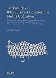 Türkiye’deki İbbs Düzey-1 Bölgelerinin Nüfus Coğrafyası - 1