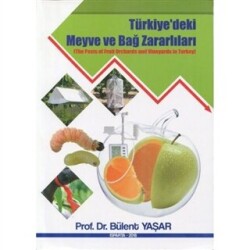 Türkiye’deki Meyve ve Bağ Zararlıları - 1