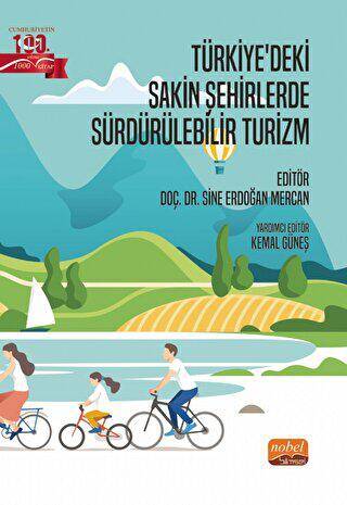 Türkiye’deki Sakin Şehirlerde Sürdürülebilir Turizm - 1