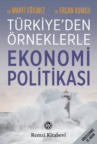 Türkiye`den Örneklerle Ekonomi Politikası - 1