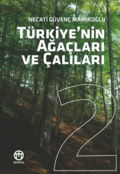 Türkiye`nin Ağaçları ve Çalıları 2 - Minoa Kitap