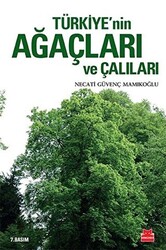 Türkiye’nin Ağaçları ve Çalıları - 1