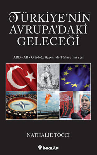 Türkiye’nin Avrupa’daki Geleceği - 1