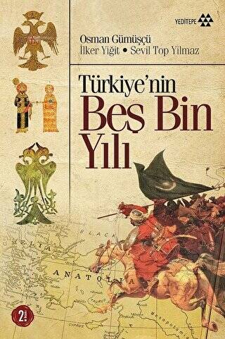 Türkiye’nin Beş Bin Yılı - 1