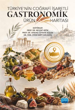 Türkiye’nin Coğrafi İşaretli Gastronomik Ürün Haritası - 1