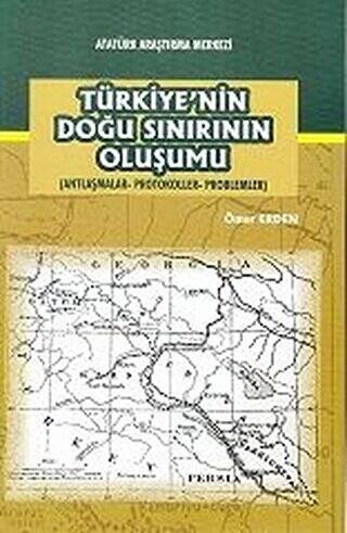 Türkiye`nin Doğu Sınırının Oluşumu - 1