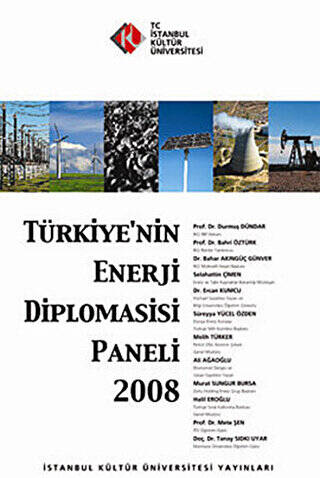 Türkiye’nin Enerji Diplomasisi Paneli 2008 - 1