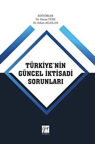 Türkiye`nin Güncel İktisadi Sorunları - 1