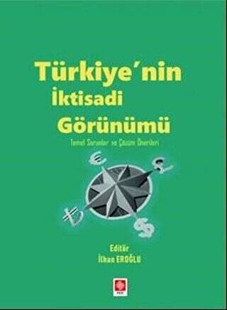 Türkiye`nin İktisadi Görünümü - 1