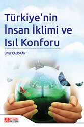 Türkiye`nin İnsan İklimi ve Isıl Konforu - 1