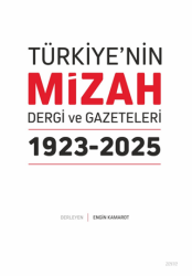 Türkiye’nin Mizah Dergi ve Gazeteleri 1923-2025 - Zerre Kitap
