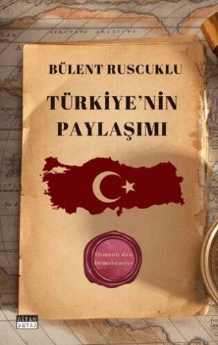 Türkiye`nin Paylaşımı - 1