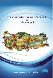 Türkiye`nin Tarım Yöreleri ve Bölgeleri - 1