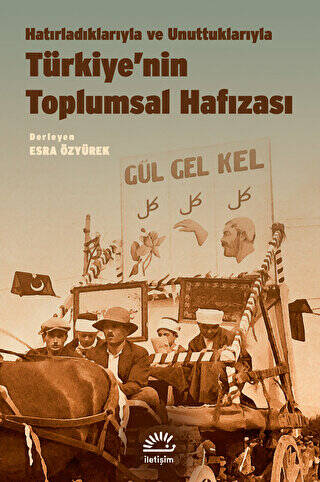 Türkiye’nin Toplumsal Hafızası - 1