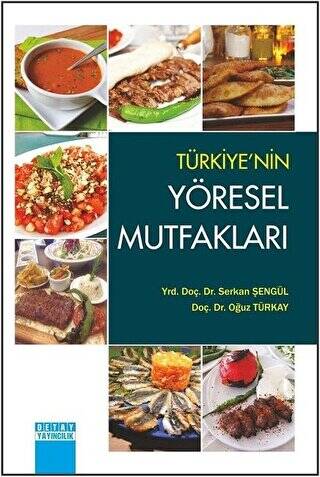 Türkiye’nin Yöresel Mutfakları - 1