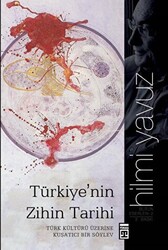 Türkiye’nin Zihin Tarihi - 1