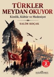 Türkler Meydan Okuyor - Doğu Kitabevi