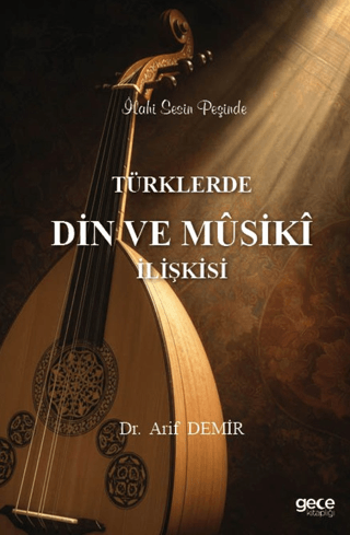 Türklerde Din Musiki İlişkisi - 1