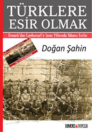 Türklere Esir Olmak - 1