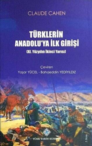 Türklerin Anadolu`ya İlk Girişi - 1