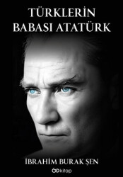 Türklerin Babası Atatürk - Od Kitap