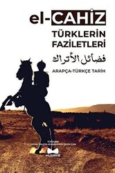 Türklerin Faziletleri Arapça - Türkçe Tarih - 1