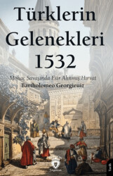 Türklerin Gelenekleri 1532 - Dorlion Yayınları