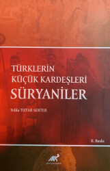 Türklerin Küçük Kardeşleri Süryaniler - 1