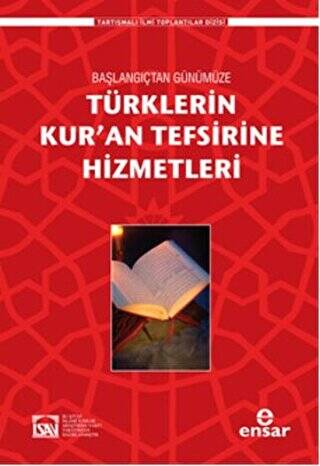 Türklerin Kur’an Tefsirine Hizmetleri - 1