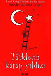 Türklerin Kutup Yıldızı - 1
